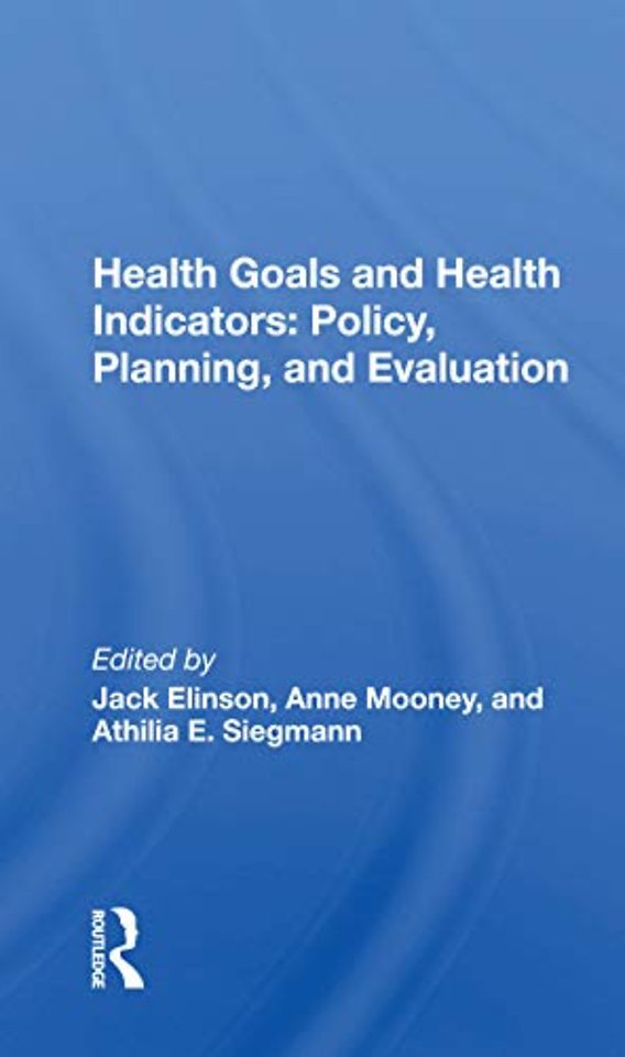 Health Goals And Health Indicators