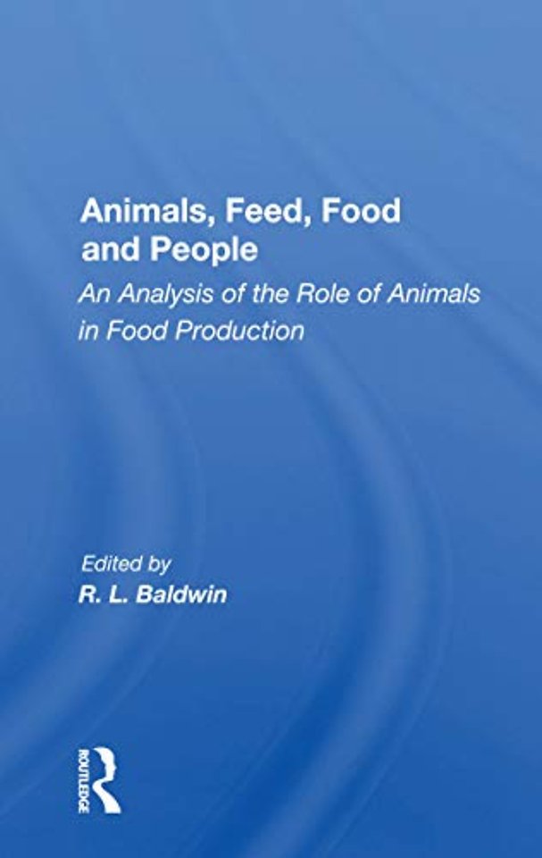 Animals, Feed, Food and People