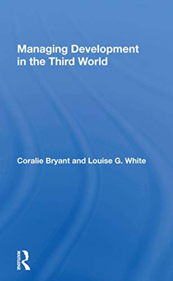Managing Development In The Third World