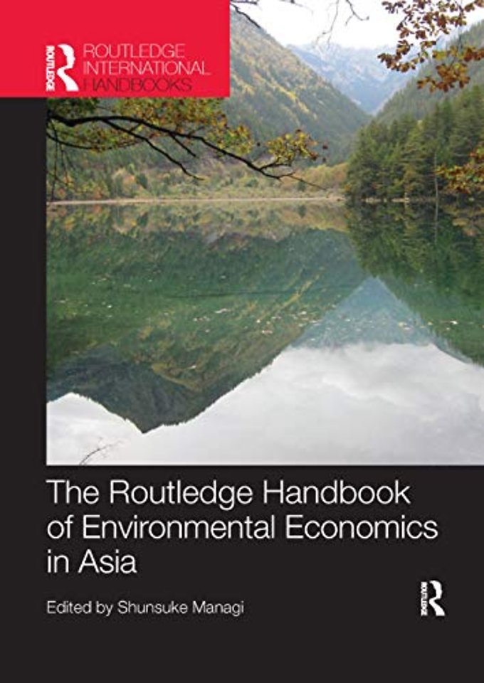 Routledge Handbook of Environmental Economics in Asia