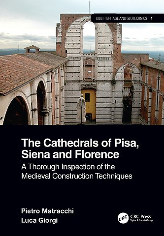 Cathedrals of Pisa, Siena and Florence
