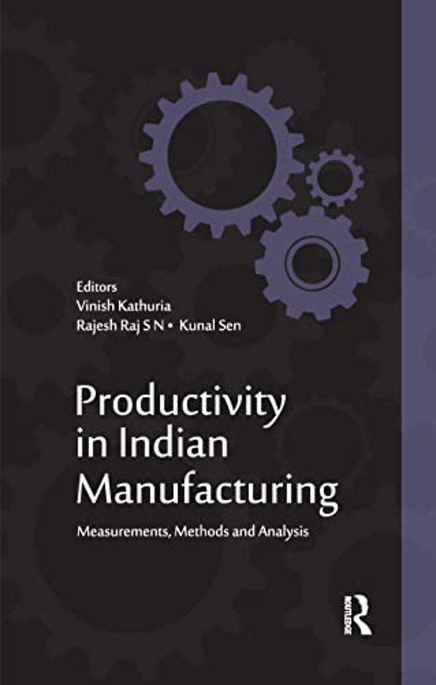 Productivity in Indian Manufacturing