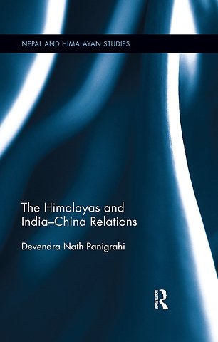 Himalayas and India-China Relations