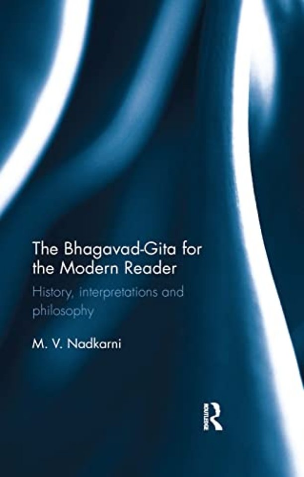 Bhagavad-Gita for the Modern Reader