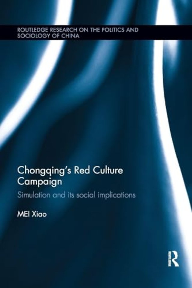 Chongqing’s Red Culture Campaign