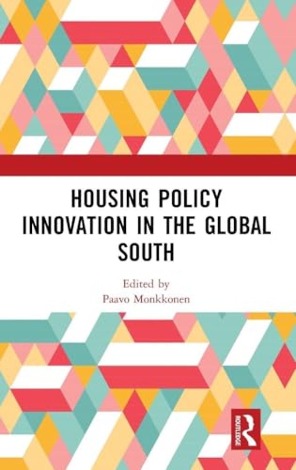 Housing Policy Innovation in the Global South