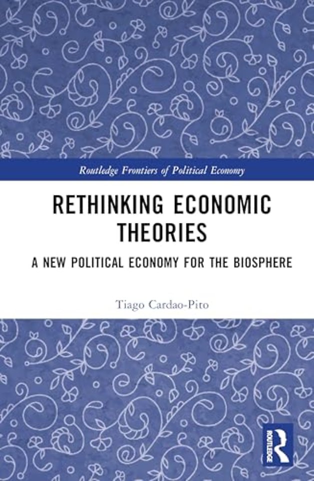 Rethinking Economic Theories