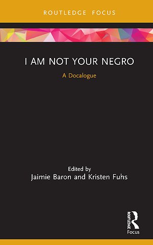 I Am Not Your Negro