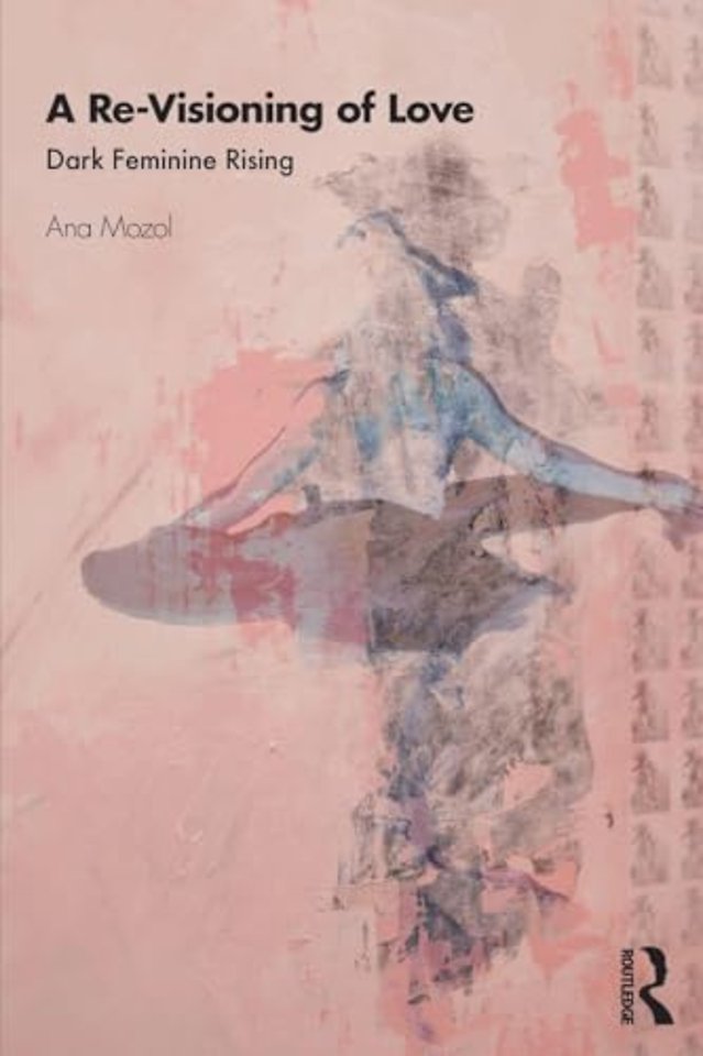 Re-Visioning of Love