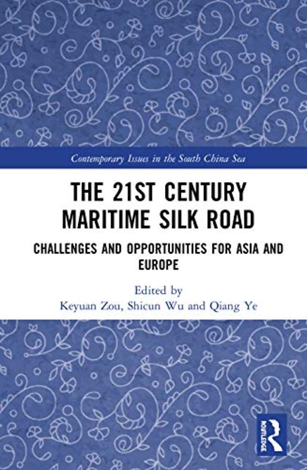 21st Century Maritime Silk Road