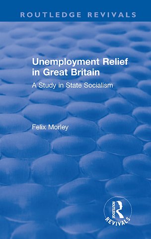 Unemployment Relief in Great Britain