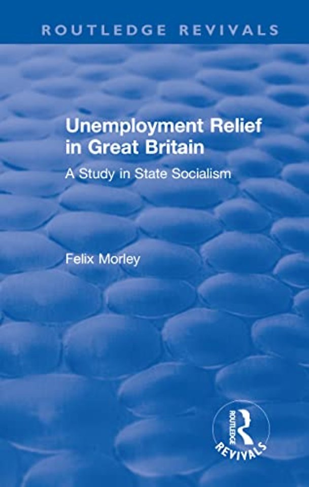 Unemployment Relief in Great Britain