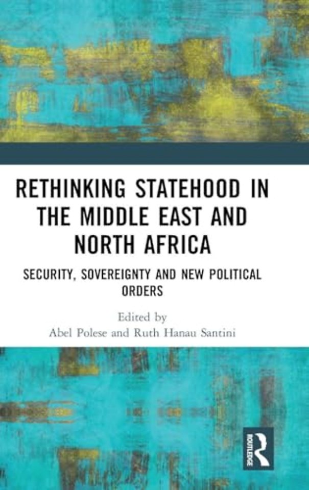 Rethinking Statehood in the Middle East and North Africa