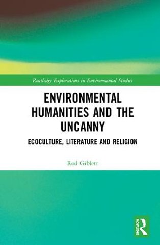 Environmental Humanities and the Uncanny