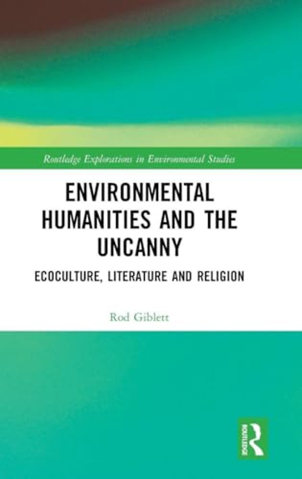 Environmental Humanities and the Uncanny