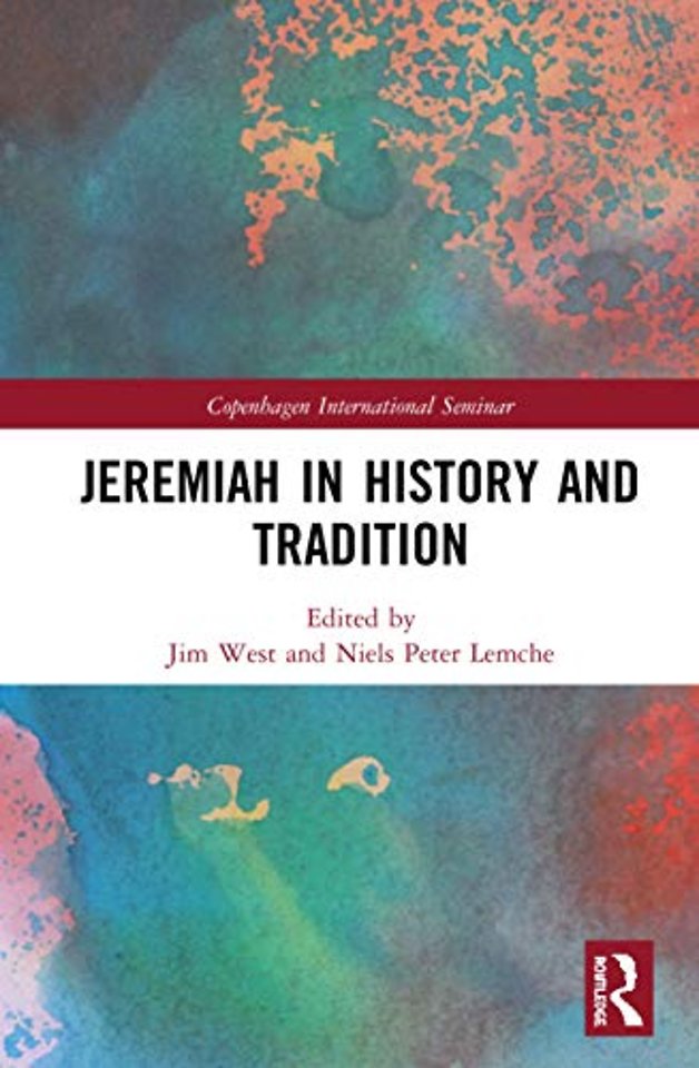 Jeremiah in History and Tradition