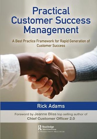 Practical Customer Success Management