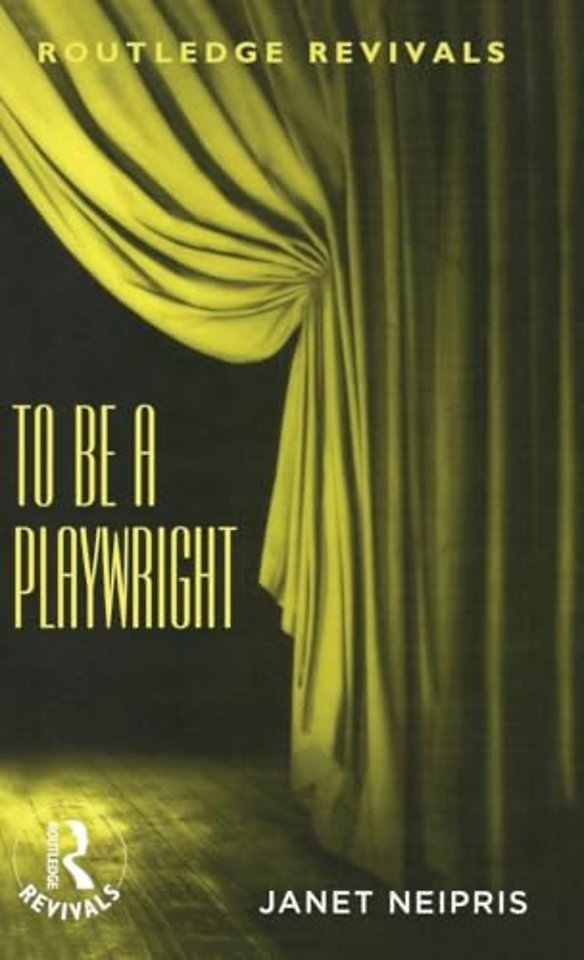 To Be A Playwright