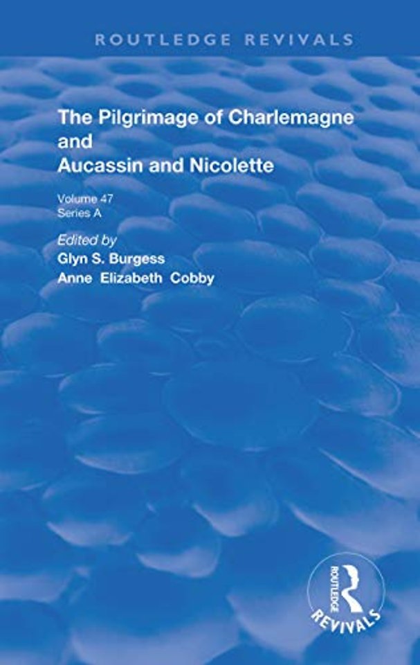 Pilgrimage of Charlemagne and Aucassin and Nicolette