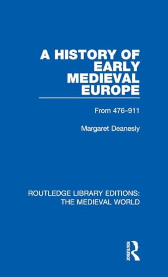 History of Early Medieval Europe