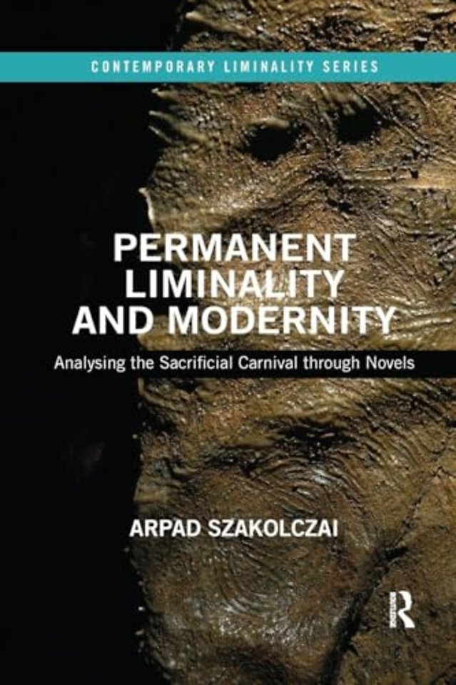 Permanent Liminality and Modernity