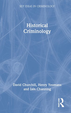 Historical Criminology