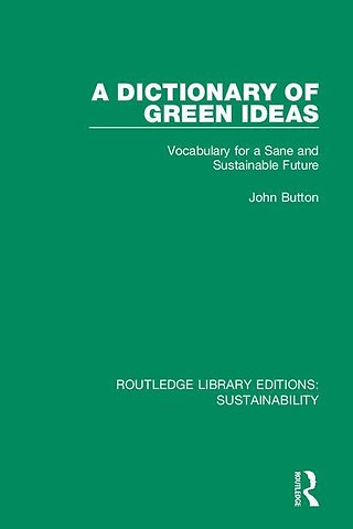 Dictionary of Green Ideas