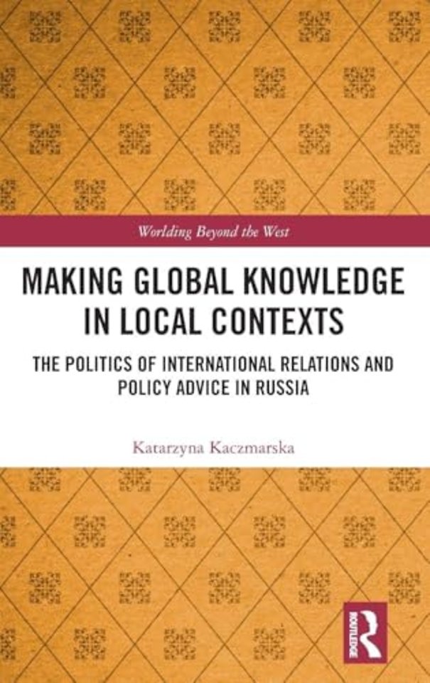 Making Global Knowledge in Local Contexts