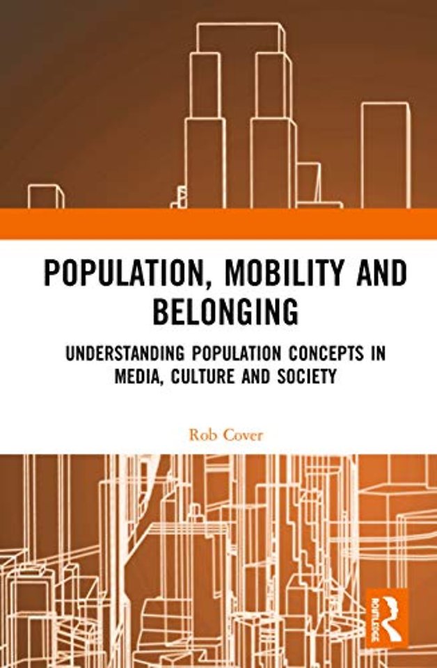 Population, Mobility and Belonging