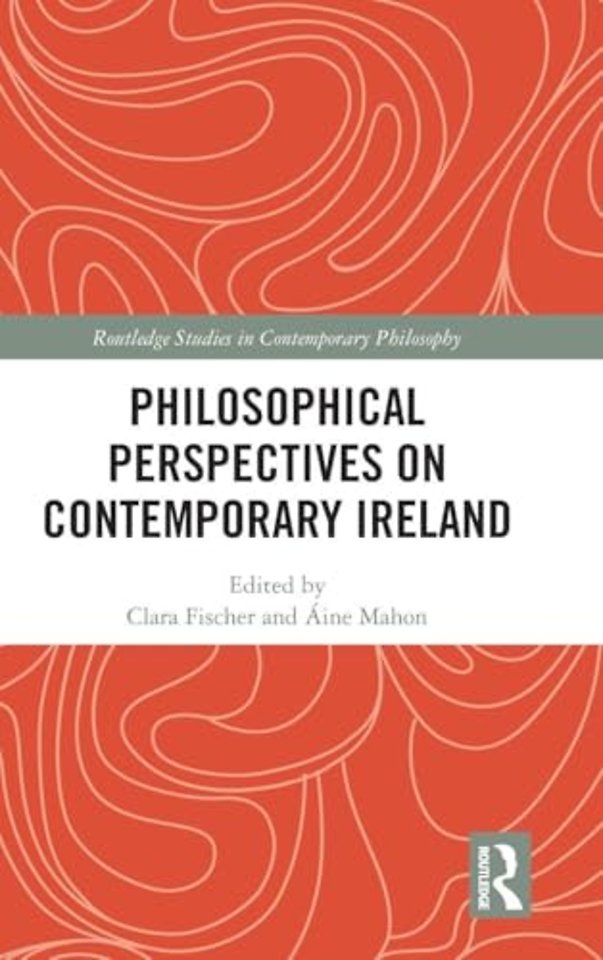 Philosophical Perspectives on Contemporary Ireland