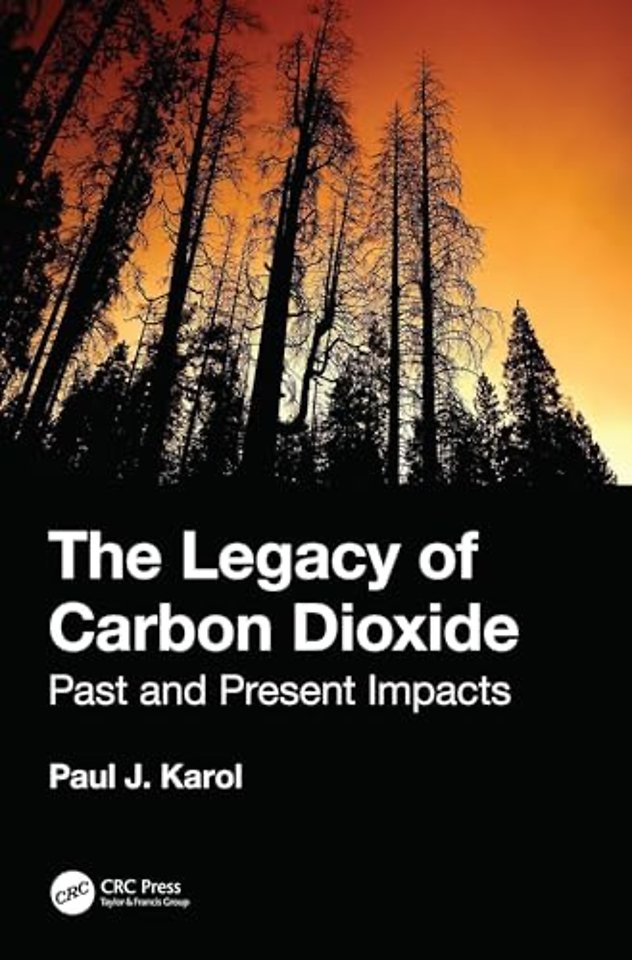 Legacy of Carbon Dioxide