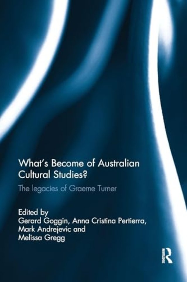 What's Become of Australian Cultural Studies?