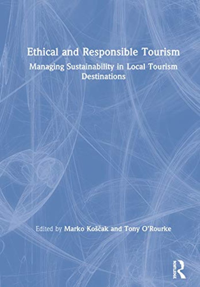 Ethical and Responsible Tourism