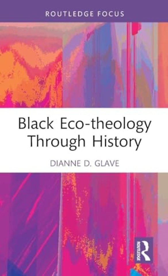 Black Eco-theology Through History