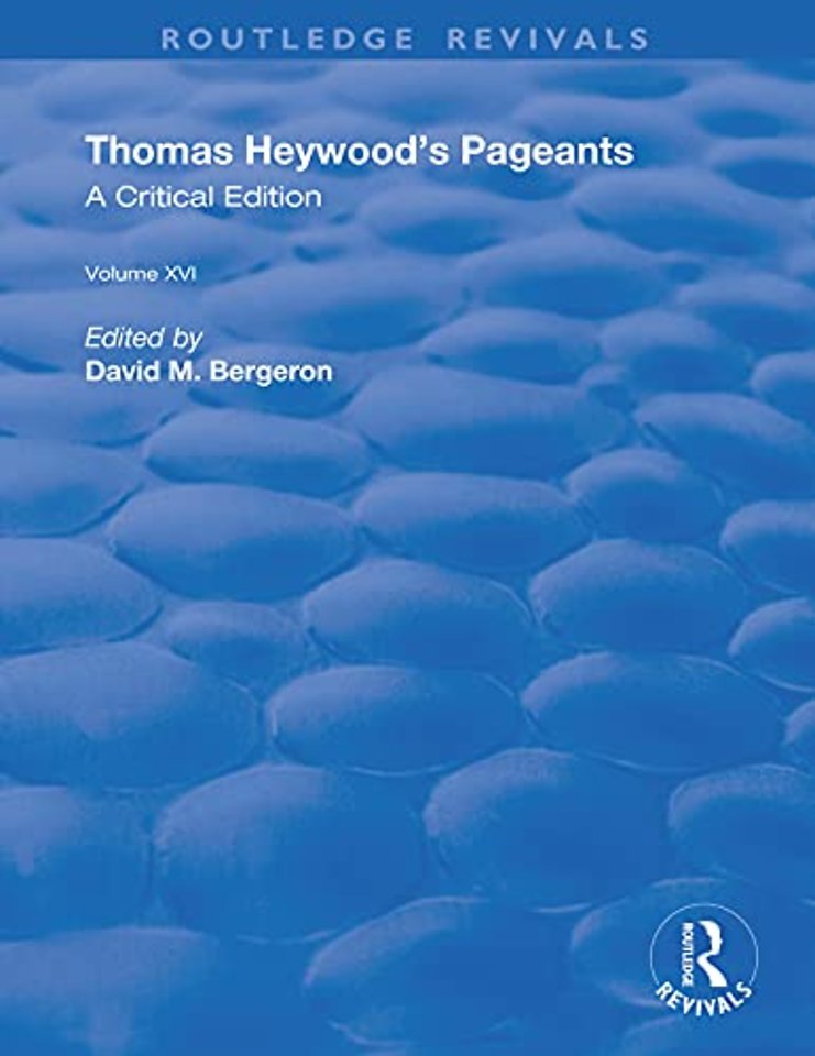 Thomas Heywood's Pageants