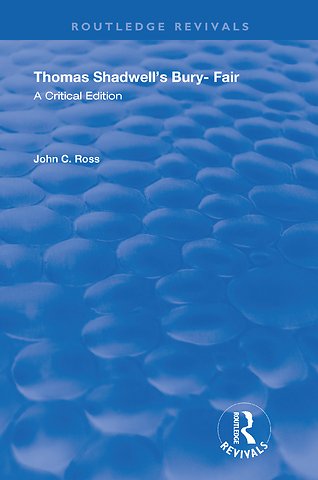 Thomas Shadwell's Bury-Fair