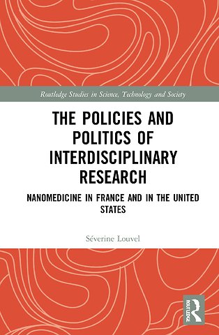 Policies and Politics of Interdisciplinary Research
