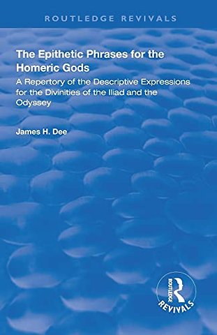 Epithetic Phrases for the Homeric Gods