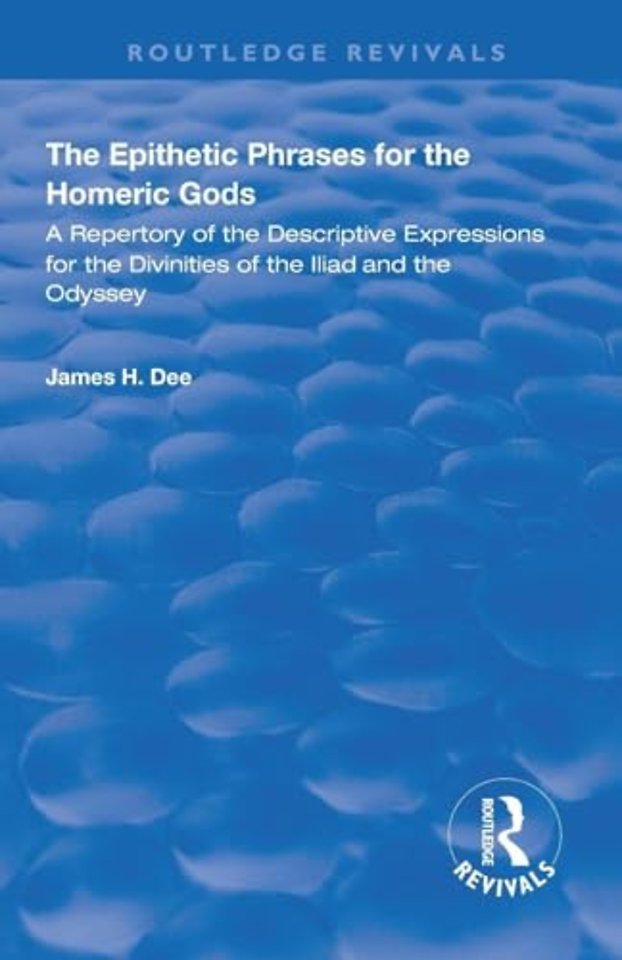 Epithetic Phrases for the Homeric Gods