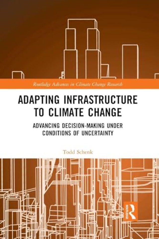 Adapting Infrastructure to Climate Change