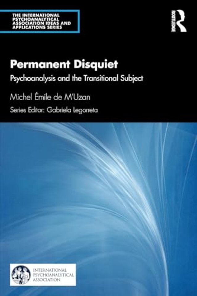 International Psychoanalytical Association Psychoanalytic Ideas and Applications Series