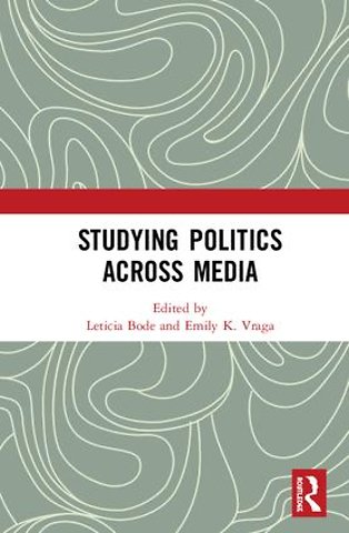 Studying Politics Across Media