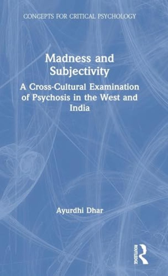 Madness and Subjectivity