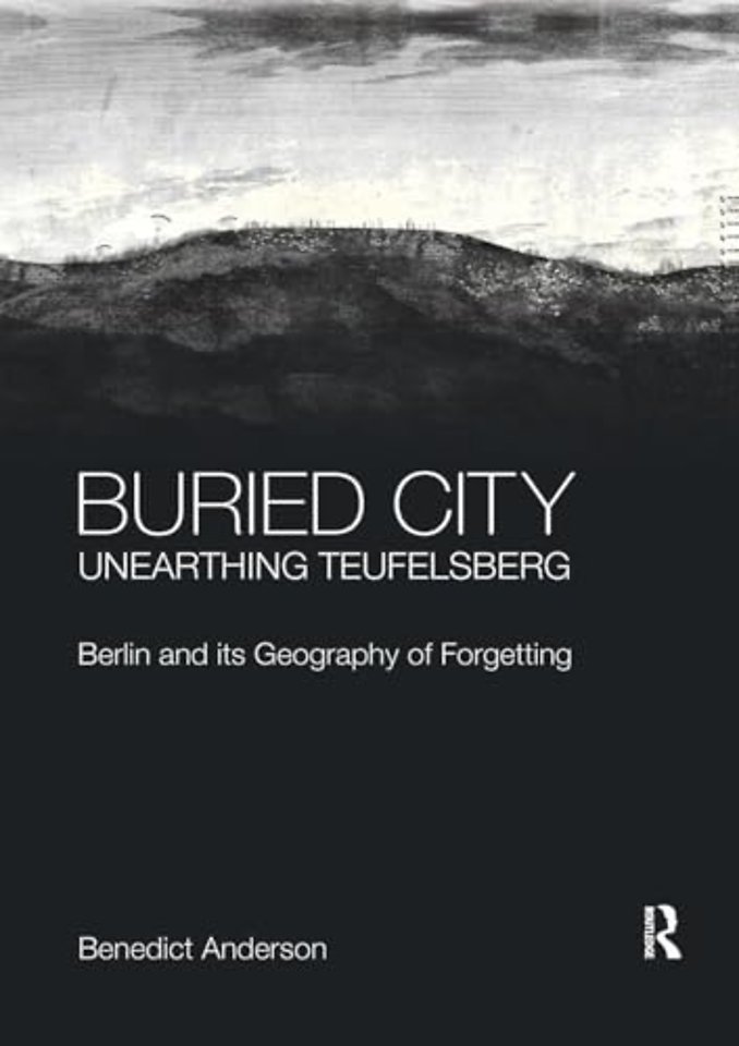 Buried City, Unearthing Teufelsberg