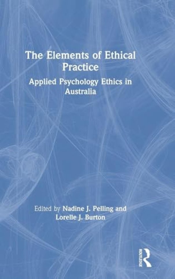 Elements of Ethical Practice
