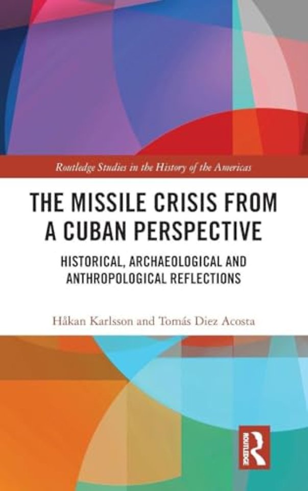 Missile Crisis from a Cuban Perspective