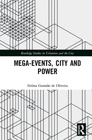 Mega-Events, City and Power