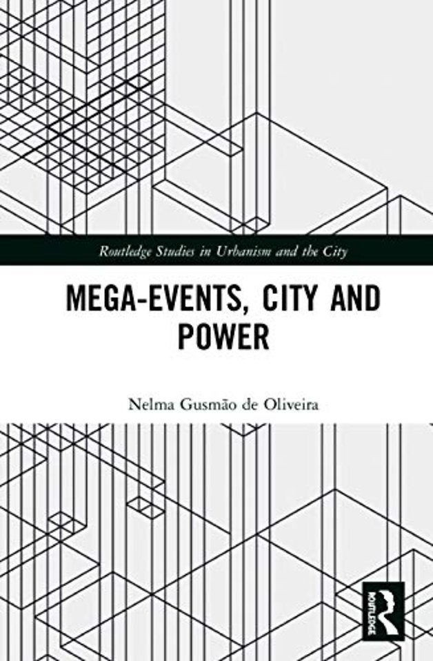 Mega-Events, City and Power