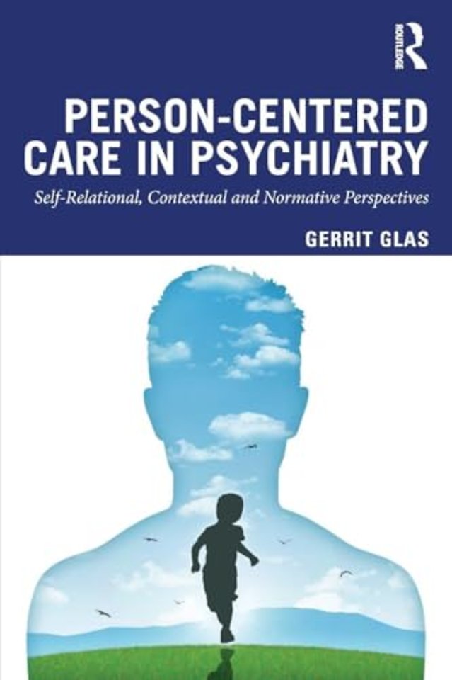 Person-Centred Care in Psychiatry