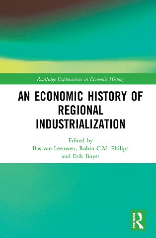 Economic History of Regional Industrialization